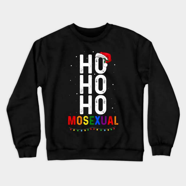 Ho Ho Ho Mosexual Gay Santa LGBT Pun Gay Pride Christmas Crewneck Sweatshirt by HBart